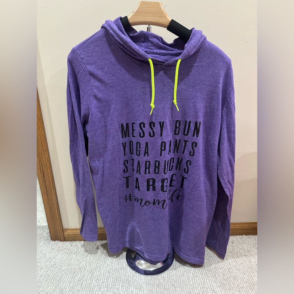 Purple hoodie with saying, size women’s medium